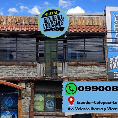 Hostal Sendero De Volcanes Латакунга Екстериор снимка